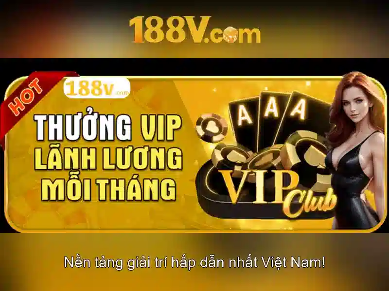 trải nghiệm Slot 188v