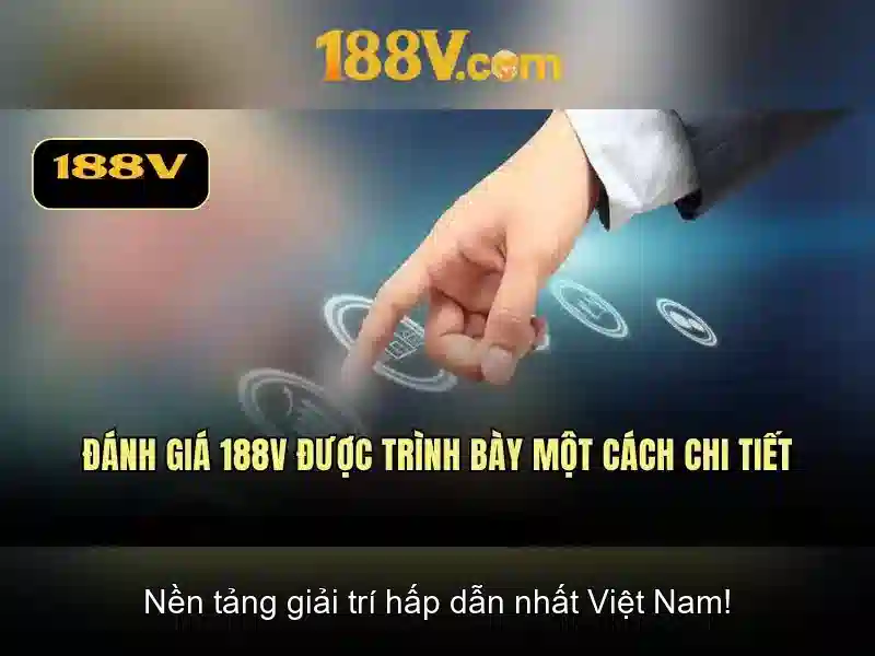 Trải Nghiệm Slot 188V