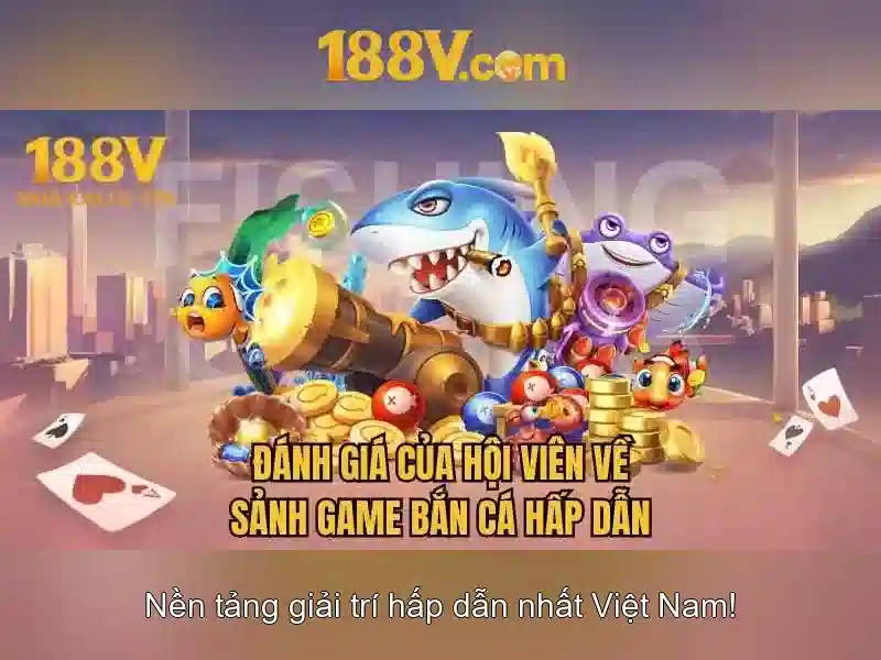 188v – Trải Nghiệm Bắn Cá Đỉnh Cao Với Giao Diện Đa Dạng